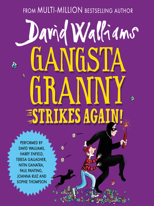 Title details for Gangsta Granny Strikes Again! by David Walliams - Wait list
